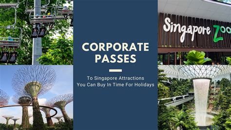 corporate pass singapore attractions